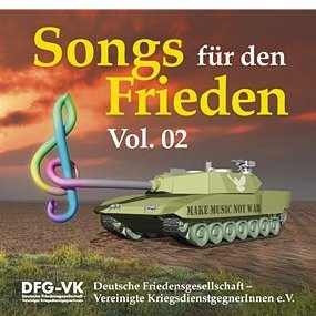 Songs fuer den Frieden Vol.02
